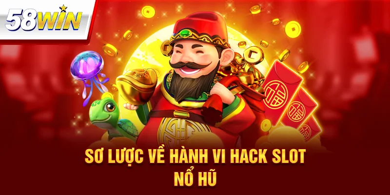 Hack Slot Nổ Hũ
