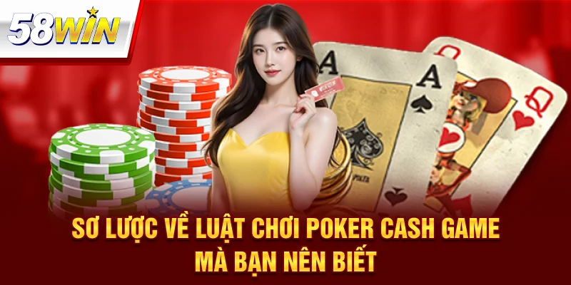 Chơi Poker Cash Game